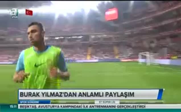 Burak Yılmaz'dan anlamlı paylaşım